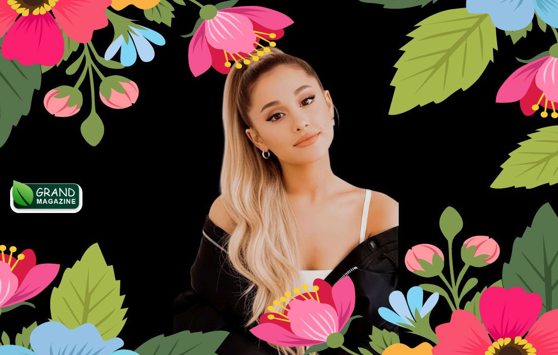 Ariana Grande Age